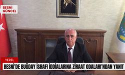 Besni’de buğday israfı iddialarına Ziraat Odaları’ndan yanıt