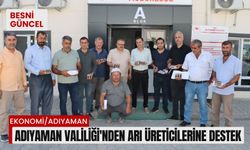 Adıyaman Valiliği'nden Arı üreticilerine destek