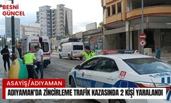 Adıyaman'da zincirleme trafik kazasında 2 kişi yaralandı