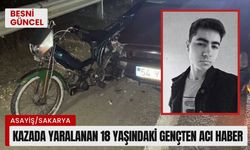 Kazada yaralanan 18 yaşındaki gençten acı haber