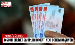 B sınıfı ehliyet sahipleri dikkat! Yeni dönem başlıyor