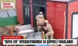 "Kuyu-29" operasyonunda 14 şüpheli yakalandı