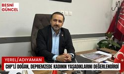 CHP’li Doğan, depremzede kadının yaşadıklarını değerlendirdi