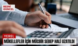 Depremlerden etkilenen 4 il ve 2 ilçedeki mükellefler için mücbir sebep hali uzatıldı