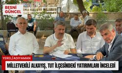 Milletvekili Alkayış, Tut İlçesindeki yatırımları inceledi