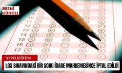 LGS sınavındaki bir soru İdare Mahkemesince iptal edildi