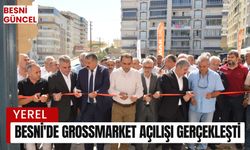 Besni'de Grossmarket Açılışı Gerçekleşti