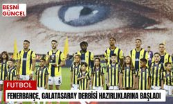 Fenerbahçe, Galatasaray derbisi hazırlıklarına başladı