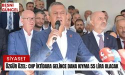 Özgür Özel: CHP iktidara gelince dana kıyma 55 lira olacak