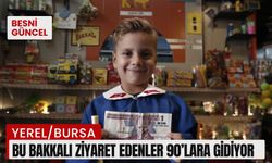 Bu bakkalı ziyaret edenler 90’lara gidiyor