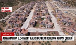 Adıyaman’da 6.541 adet kalıcı deprem konutun kurası çekildi