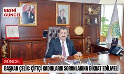 Başkan Çelik: Çiftçi kadınların sorunlarına dikkat edilmeli