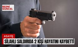 Silahlı saldırıda 2 kişi hayatını kaybetti