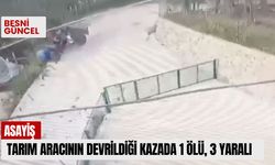 Tarım aracının devrildiği kazada 1 ölü, 3 yaralı