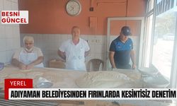 Adıyaman Belediyesinden Fırınlarda Kesintisiz Denetim