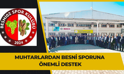 Muhtarlardan Besni Sporuna önemli destek