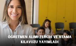 Öğretmen alımı tercih ve atama  kılavuzu yayımladı