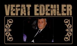 VEFAT EDENLER/İSTANBUL 14.10.2024