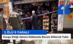 Kavga Ettiği Abisini Dükkanda Benzin Dökerek Yaktı.