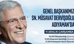 Müsavat Dervişoğlu Adıyaman’a geliyor