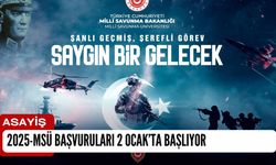 2025-MSÜ Başvuruları 2 Ocak’ta Başlıyor