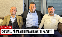 CHP’li Veli Ağbaba’nın Babası Hayatını Kaybetti