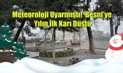 Meteoroloji Uyarmıştı! Besni'ye Yılın İlk Karı Düştü