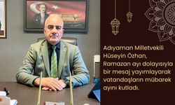 Milletvekili Özhan, “Rahmet, Bereket ve İbadet Ayı Ramazan Kutlu Olsun”