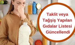 Taklit veya Tağşiş Yapılan Gıdalar Listesi Güncellendi