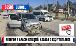 Besni’de 3 Aracın karıştığı kazada 2 Kişi Yaralandı