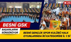 Besni Gençlik Spor Halk Oyunlarında iki kategoride İl 1.'si