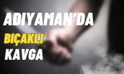 Adıyaman'da bıçaklı kavgada bir kişi yaralandı