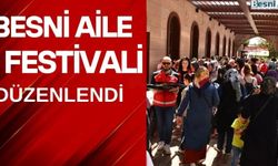 Besni Aile Festivali Düzenlendi