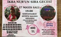 ‘Birlikte Başarabiliriz’: SMA Tip-1 İkra Nur’un tedavisi için Adıyaman’da yardım gecesi düzenleniyor  - Videolu Haber