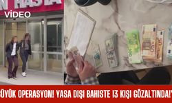"Büyük Operasyon! Yasa Dışı Bahiste 13 Kişi Gözaltında!"