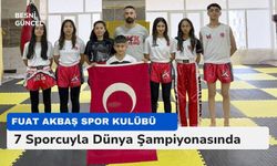 Fuat Akbaş Spor Kulübü 7 Sporcuyla Dünya Şampiyonasında