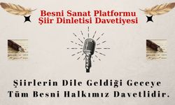 Besni Sanat Platformu’ndan şiir ve türkü gecesi