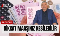 Kaydınızı Kontrol Edin, Maaşınız Kesilebilir!