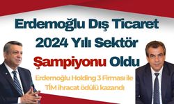 Erdemoğlu Dış Ticaret 2024 Yılı Sektör Şampiyonu Oldu!