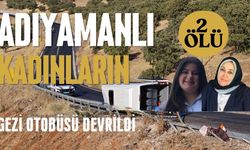 Adıyamanlı Kadınların Gezi Otobüsü Devrildi: 2 Ölü