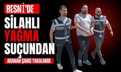 Besni’de Silahlı Yağma Suçundan Aranan Şahıs Yakalandı