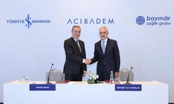 İş Bankası ve Acıbadem’den Stratejik Ortaklık