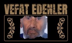 Besni'de Bugün vefat Edenler - 2- 24.08.2025