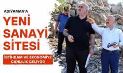 Adıyaman’a Sanayi Sitesi: İstihdam ve Ekonomiye Katkı