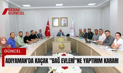 Adıyaman'da Kaçak "Bağ Evleri"ne Yaptırım Kararı