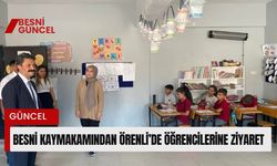 Besni Kaymakamından Örenli’de Öğrencilere Ziyaret