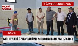 Milletvekili Özhan'dan Özel Sporculara Anlamlı Ziyaret