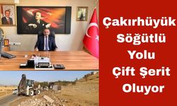 Çakırhüyük – Söğütlü Yolu Çift Şerit Oluyor