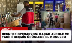 Besni'de Operasyon: Kaçak Alkole ve Tarihi Geçmiş Ürünlere El Konuldu