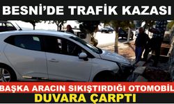 Besni'de Trafik Kazası: Araç Kontrolden Çıkarak Duvara Çarptı